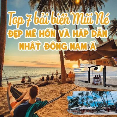 Bãi Biển Mũi Né đẹp nhất Đông Nam Á