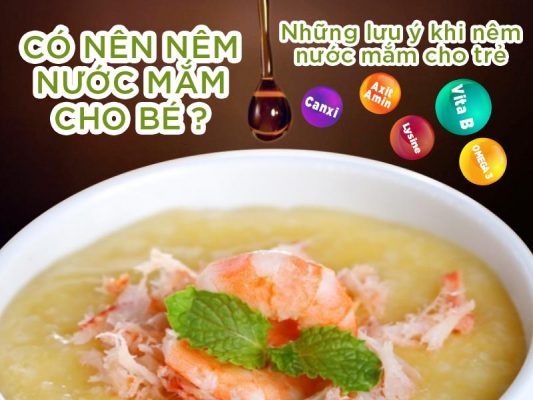có nên nước mắm vào cháo cho bé