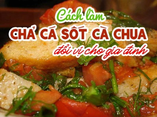 chả cá sốt cà chua