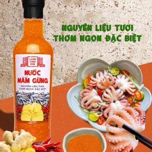 Nước mắm gừng pha sẵn Làng Chài Xưa nguyên liệu tươi