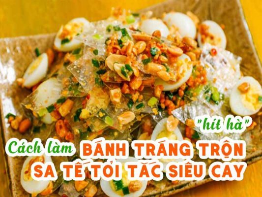 bánh tráng trộn sa tế