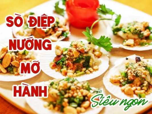 sò điệp nướng mỡ hành