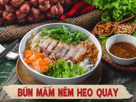 bún mắm nêm heo quay