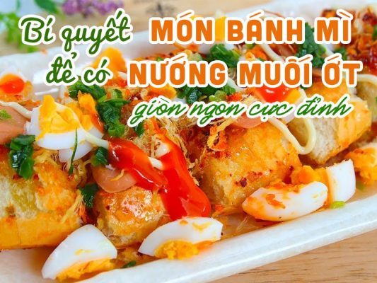 Bánh mì nướng muối ớt ngon giòn khó cưỡng