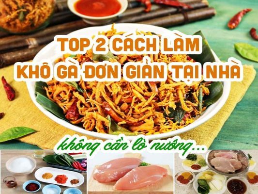 cách làm khô gà đơn giản