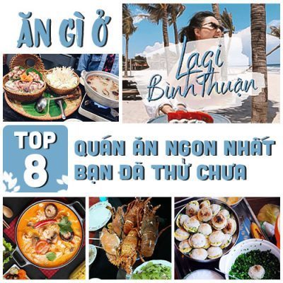 ăn gì ở lagi bình thuận