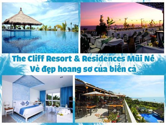 The Cliff Resort & Residences Mũi Né - Vẻ đẹp hoang sơ của biển cả