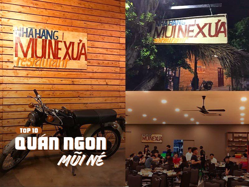 TOP 10 QUÁN NGON MŨI NÉ – CẬP NHẬT MỚI NHẤT 2023