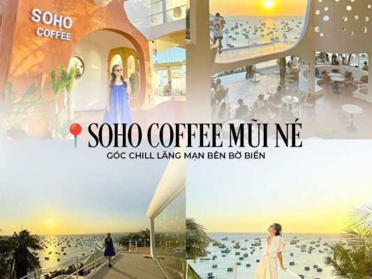 Soho Coffee Mũi Né: Góc chill lãng mạn bên bờ biển