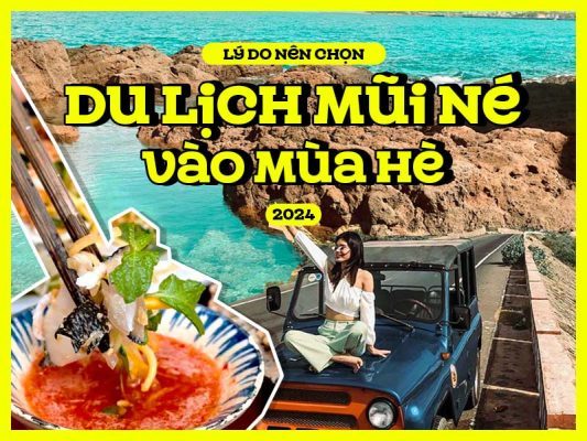 Lý do nên chọn du lịch Mũi Né vào mùa hè 2024