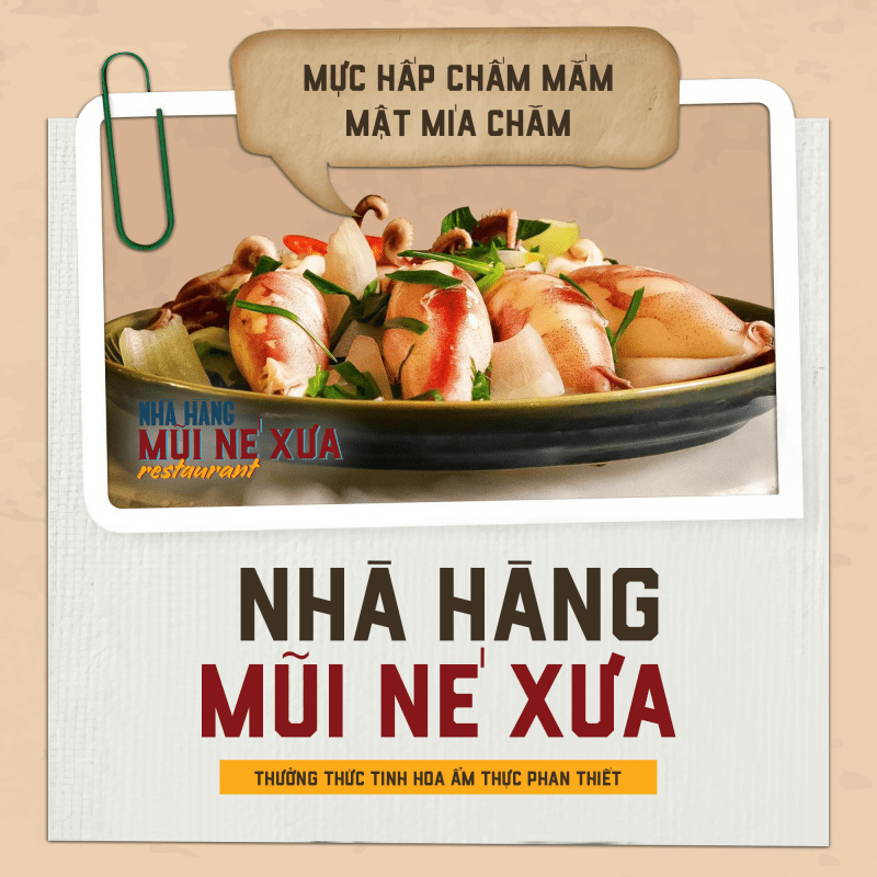 Nhà hàng Mũi Né Xưa - Tinh hoa ẩm thực Phan Thiết!