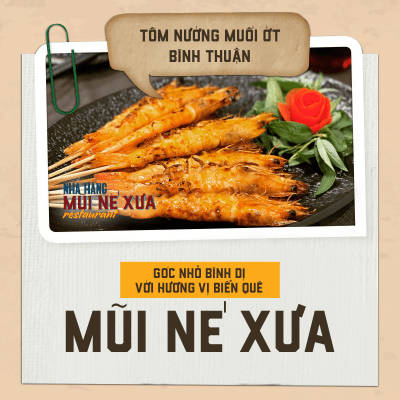 Nhà Hàng Mũi Né Xưa - Góc nhỏ bình dị với hương vị biển quê