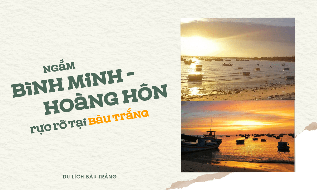 Ngắm bình minh - hoàng hôn rực rỡ tại Bàu Trắng