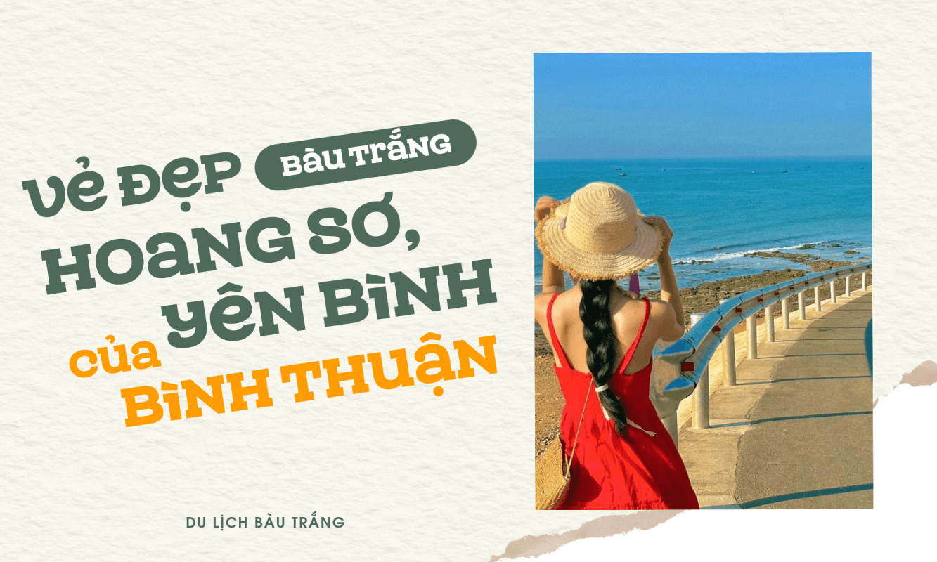 Bàu Trắng Vẻ đẹp hoang sơ, yên bình của Bình Thuận