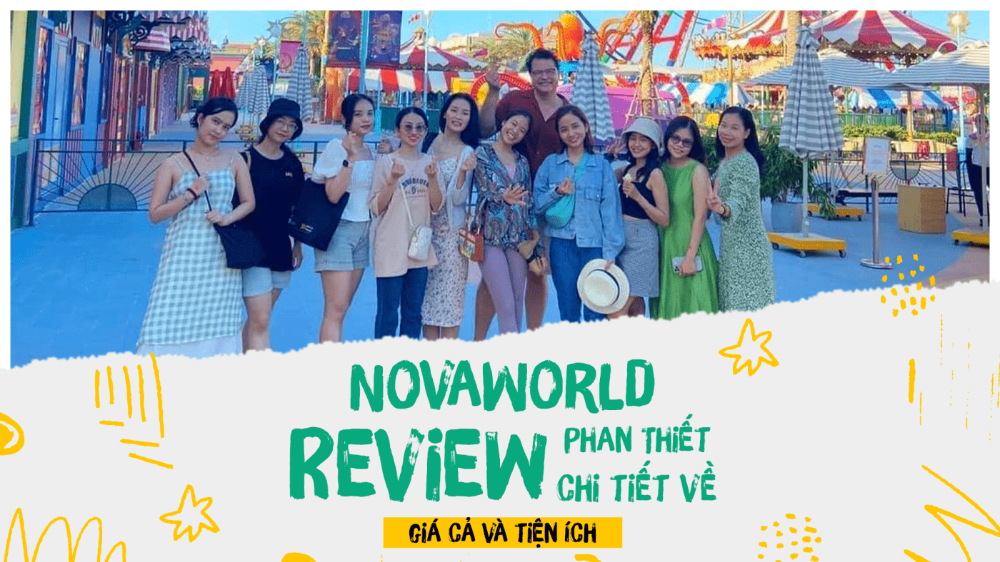 NovaWorld Phan Thiết review chi tiết về giá cả và tiện ích