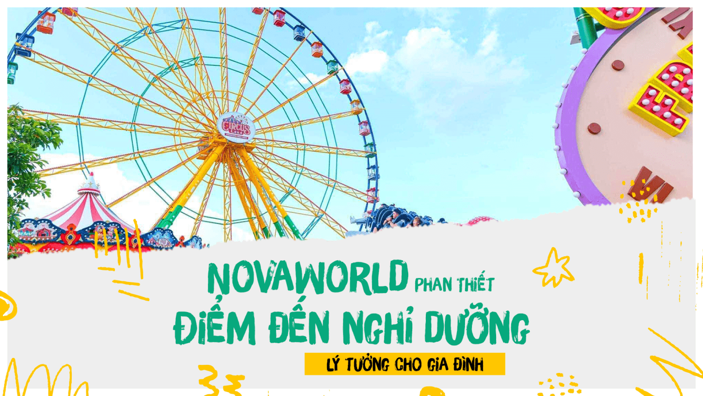NovaWorld Phan Thiết Điểm đến nghỉ dưỡng lý tưởng cho gia đình