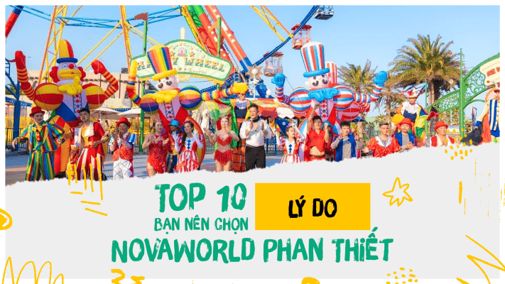 Top 10 lý do bạn nên chọn NovaWorld Phan Thiết