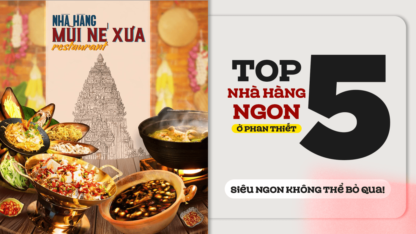 top 5 nhà hàng ngon ở phan thiết