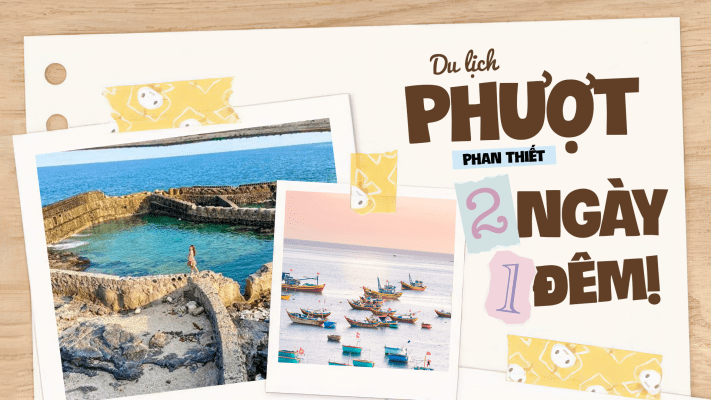 đi phượt phan thiết 2 ngày 1 đêm