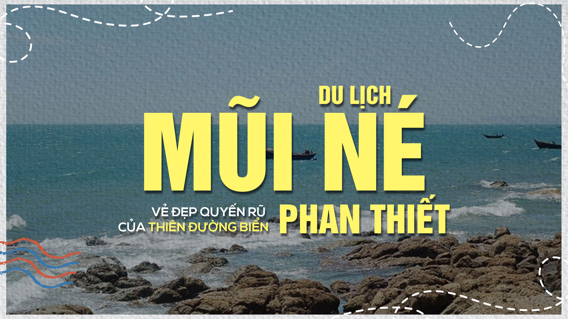 du lịch mũi né phan thiết