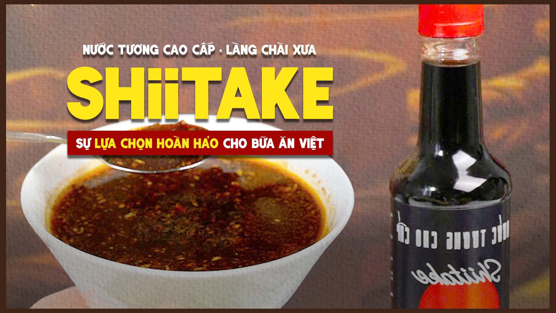nước tương cao cấp shiitake